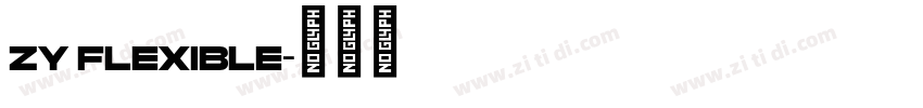 ZY Flexible字体转换